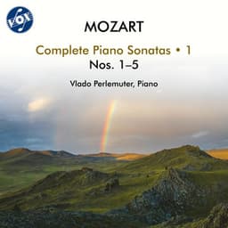 Mozart: Complete Piano Sonatas, Vol. 1 - Wolfgang Amadeus Mozart