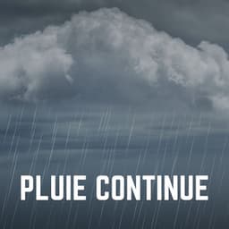 Pluie continue - Sons De Pluie HD
