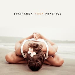 Sivananda Yoga Practice - Yoga Relaxation Music