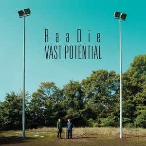 Vast Potential - RaaDie