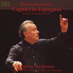 Rimsky-Korsakov: Capriccio Espagnol / Russian Orchestral Works - Evgeny Svetlanov