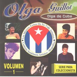 Los Mejores Exitos De Su Vida Artística, Vol. 1 - Olga Guillot