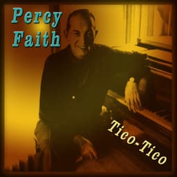 Tico-Tico - Percy Faith