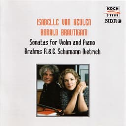 Brahms - Dietrich - Clara Schumann - Isabelle van Keulen