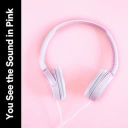 You See the Sound in Pink - Soporific Pink Noise