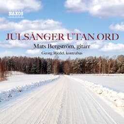 Julsånger utan ord - Mats Bergström