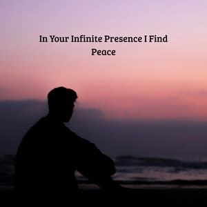 In Your Infinite Presence I Find Peace - Praise and Worship Orchestra