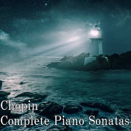 Chopin Complete Piano Sonatas - Pianozone
