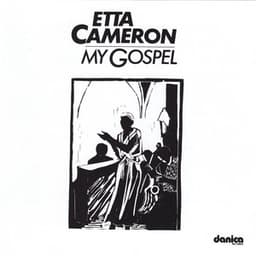 My Gospel - Etta Cameron