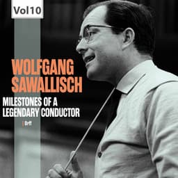 Milestones of a Legendary Conductor: Wolfgang Sawallisch, Vol. 10 - Carl Orff