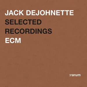 Selected Recordings - Jack DeJohnette