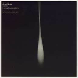 Ciaccona / 3 Persephone Percetions - Ole Henrik Moe