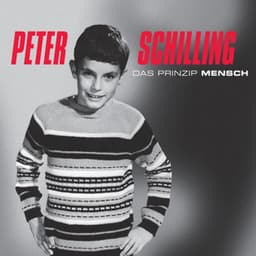 Das Prinzip Mensch - Peter Schilling