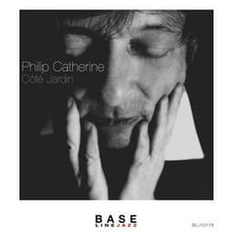 Côté Jardin - Philip Catherine