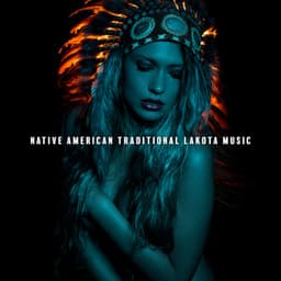 Native American Traditional Lakota Music - Jonathan Mantras