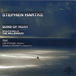Stephen Hartke: Sons of Noah - Stephen Hartke