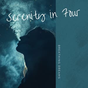 Serenity in Four: A 4444 Meditation with Singing Bowls - Breathing Dreams