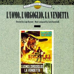 L'uomo, l'orgoglio, la vendetta - Carlo Rustichelli