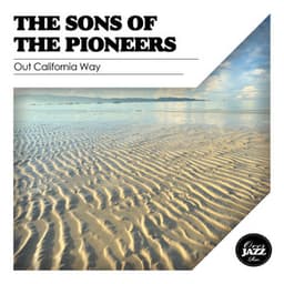 Out California Way - Sons of the Pioneers