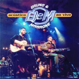 Acústico - Ao Vivo - Bruno & Marrone