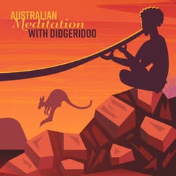 Australian Meditation with Didgeridoo - Native Aboriginal Guru
