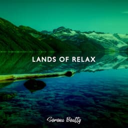 Lands of Relax - Serena Beatty