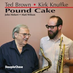 Pound Cake - Kirk Knuffke