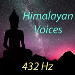 Himalayan Voices - 432 Hz