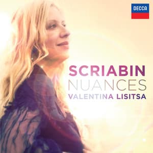 Scriabin - Nuances - Alexander Scriabin