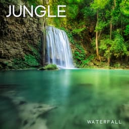 Jungle Waterfall - Ambient Jungle Sounds