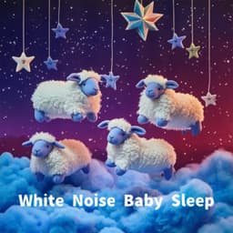 Deep Sleep White Noise for Babies Night Edition - CloudSheep