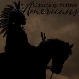 Chants of Native Americans - Jai Lainbachs