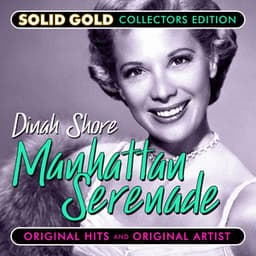 Manhattan Serenade - Dinah Shore