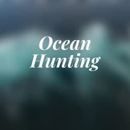 Ocean Hunting - Deep Rain Sampling
