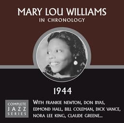 Complete Jazz Series 1944 - Mary Lou Williams