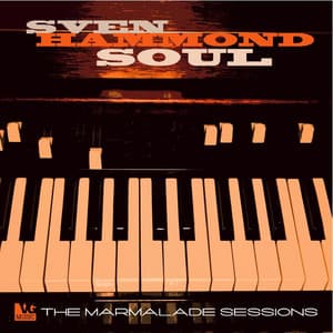The Marmalade Sessions - Sven Hammond
