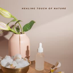 Healing Touch of Nature - Massage Music