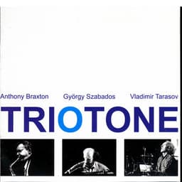 Triotone - Anthony Braxton