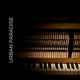 Urban Paradise - Classic Jazz Piano