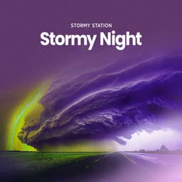 Stormy Night - Stormy Station