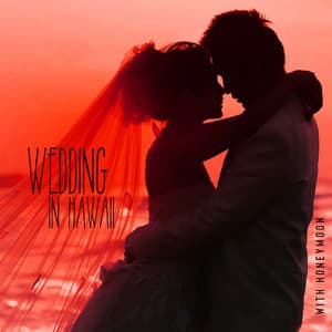 Wedding in Hawaii with Honeymoon Relaxation - Tropical Ocean Waves Oasis