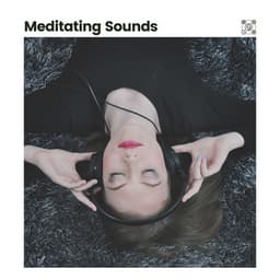 Meditating Sounds - Deep Relaxation Meditation Academy