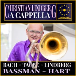 Christian Lindberg: A Cappella - Christian Lindberg