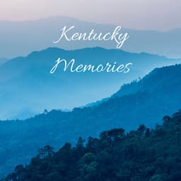 Kentucky Memories - Lush Rain Creators