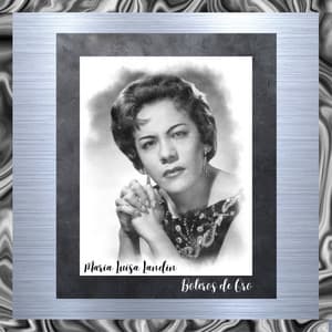Boleros de Oro - Maria Luisa Landin