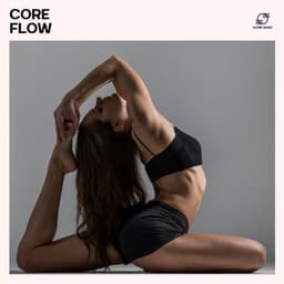 Core Flow - Yoga Music Collective