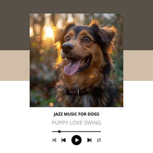 Puppy Love Swing - Jazz Music for Dogs