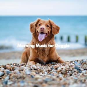 Morning Music for Doggie - Music for Sleeping Puppies