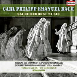 C.P.E. Bach: Sacred Choral Music - Carl Philipp Emanuel Bach