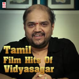 Tamil Film Hits Of Vidyasagar - Vidyasagar